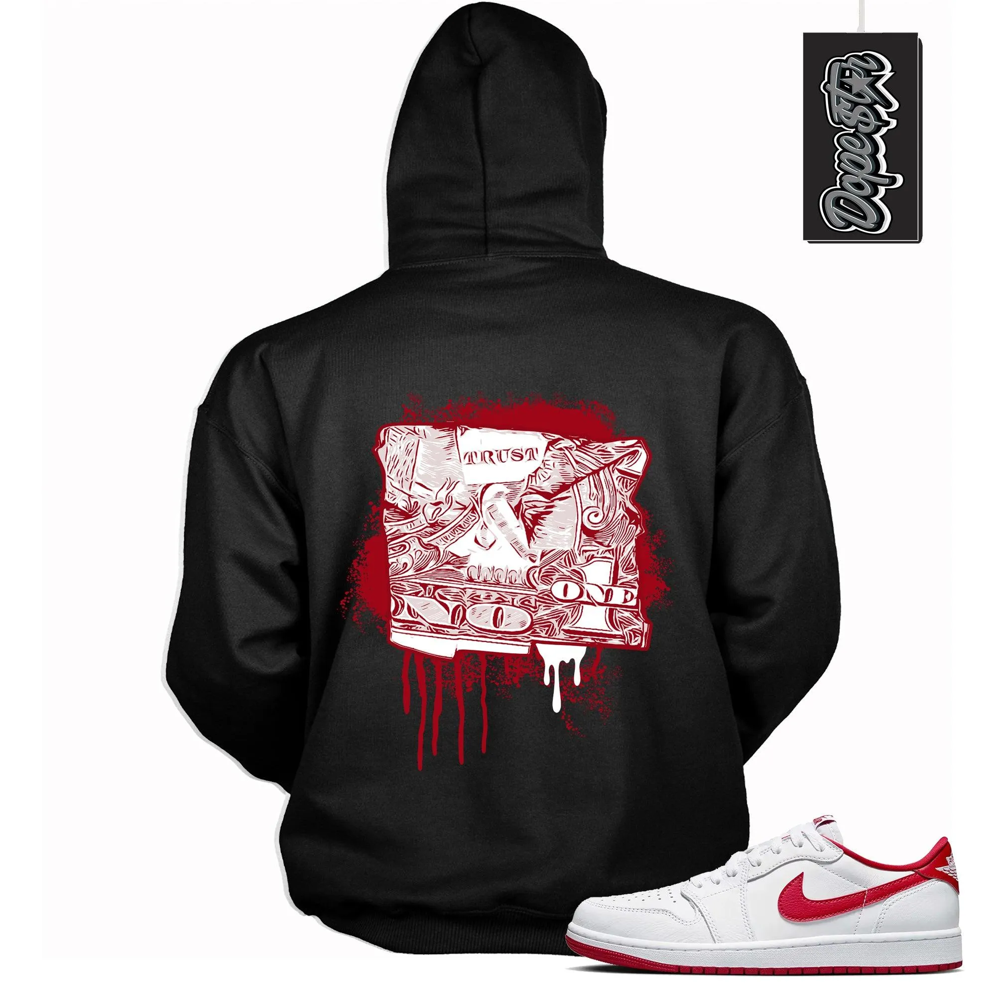 1 Low University Red Hoodie Trust No One Dollar